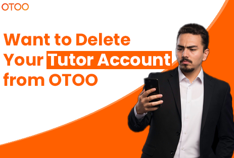 Want to delete your tutor account from OTOO?